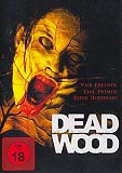 Dead Wood (uncut)